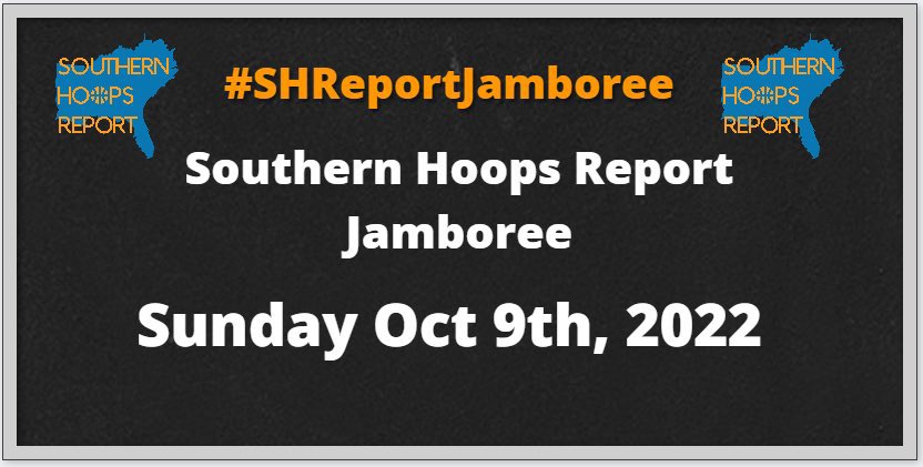 #OTRHoopsReport - Southern Hoops Report Fall Jamboree - October 11, 2022
