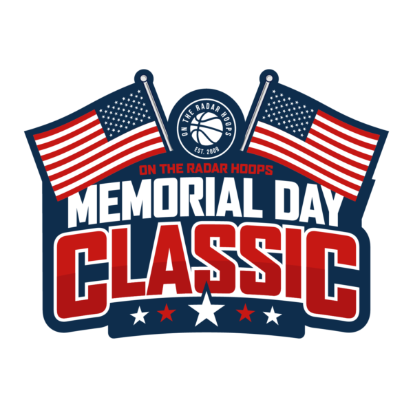 Memorial Day Classic On the Radar Hoops, Inc.
